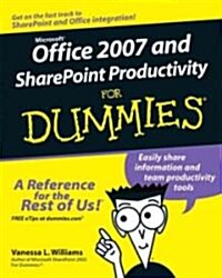 Office 2007 And Sharepoint Productivity for Dummies (Paperback, Original)
