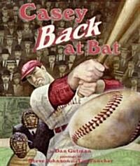 Casey Back at Bat (Hardcover)