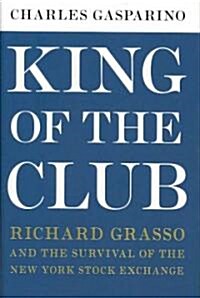 King of the Club (Hardcover, 1st)