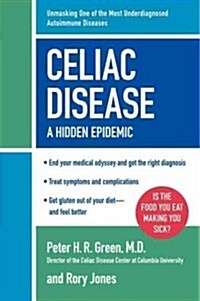 Celiac Disease: A Hidden Epidemic (Paperback, Revised, Update)