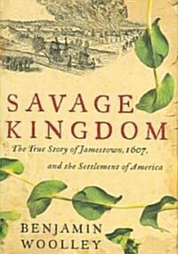 Savage Kingdom (Hardcover)