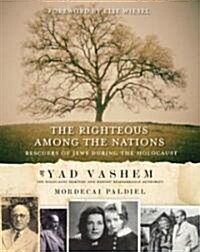 The Righteous Among the Nations (Hardcover)