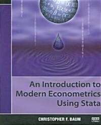 An Introduction to Modern Econometrics Using Stata (Paperback)