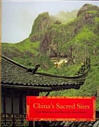 Chinas Sacred Sites (Hardcover)