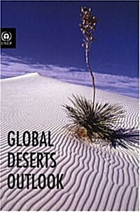 Global Deserts Outlook (Hardcover)
