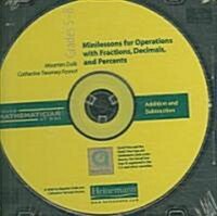 Minilessons for Operations With Fractions, Decimals, And Percents (CD-ROM)