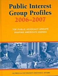 Public Interest Group Profiles 2006-2007 (Hardcover)