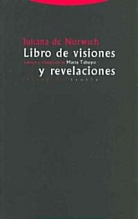 Libro de visiones y revelaciones/ Book of Visions and Revelations (Paperback, Translation)