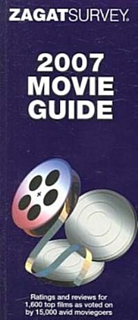 Zagat 2007 Movie Guide (Paperback)