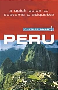 Culture Smart! Peru (Paperback)