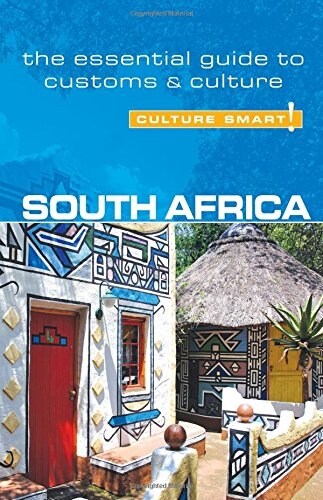 South Africa - Culture Smart! The Essential Guide to Customs & Culture (Paperback)