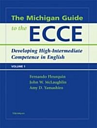 The Michigan Guide to the ECCE (Paperback, Compact Disc)