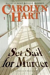 Set Sail for Murder (Hardcover, 1st)