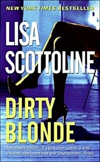 Dirty Blonde (Mass Market Paperback)