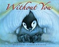 [중고] Without You (Paperback)