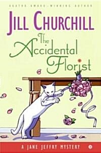 The Accidental Florist (Hardcover, 1st)
