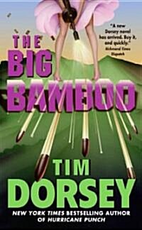 The Big Bamboo (Mass Market Paperback)