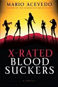 X-Rated Bloodsuckers (Paperback)