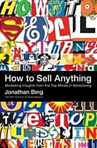 How to Sell Anything (Hardcover)