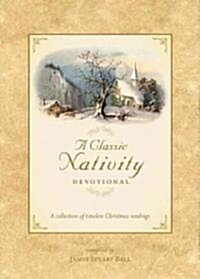 [중고] A Classic Nativity Devotional (Hardcover)