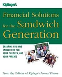 Kiplingers Financial Solutions for the Sandwich Generation (Paperback)