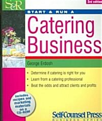 Start & Run a Catering Business [With CD-ROM] (Paperback, 3)