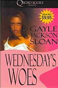 Wednesdays Woes (Paperback)