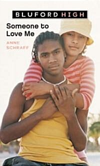 Someone to Love Me (Mass Market Paperback)
