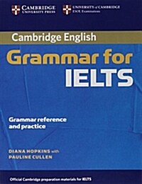 Cambridge Grammar for IELTS without Answers (Paperback)