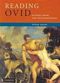 Reading Ovid : Stories from the Metamorphoses (Paperback)