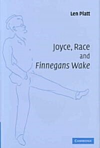 Joyce, Race and Finnegans Wake (Hardcover)