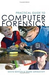 Practical Guide to Computer Forensics (Paperback)