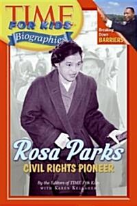 Rosa Parks: Civil Rights Pioneer (Paperback)