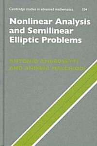 Nonlinear Analysis and Semilinear Elliptic Problems (Hardcover)