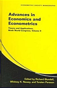Advances in Economics and Econometrics: Volume 2 : Theory and Applications, Ninth World Congress (Hardcover)