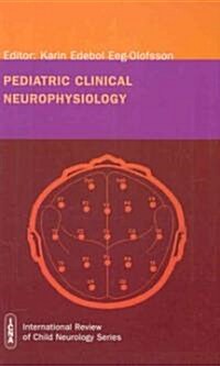 Pediatric Clinical Neurophysiology (Hardcover)