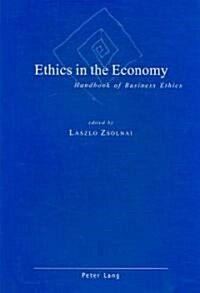 Ethics in the Economy: Handbook of Business Ethics (Paperback, 3, Revised)