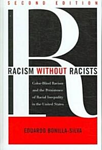 Racism Without Racists (Hardcover, 2nd)