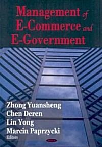 Management of E-Commerce And E-Government (Hardcover)