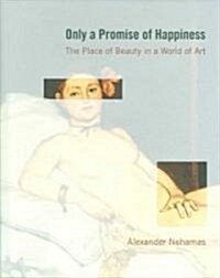 Only a Promise of Happiness (Hardcover)