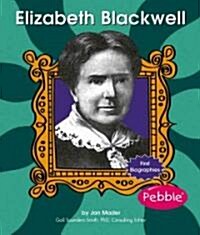 Elizabeth Blackwell (Library Binding)