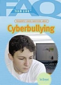Cyberbullying (Library Binding)