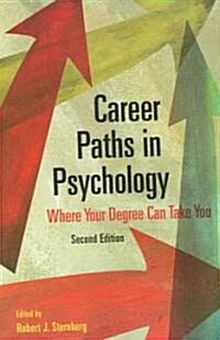 Career Paths in Psychology: Where Your Degree Can Take You (Paperback, 2)