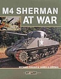 M4 Sherman at War (Paperback)