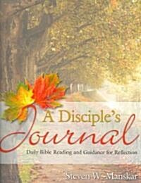 A Disciples Journal (Paperback, Spiral)