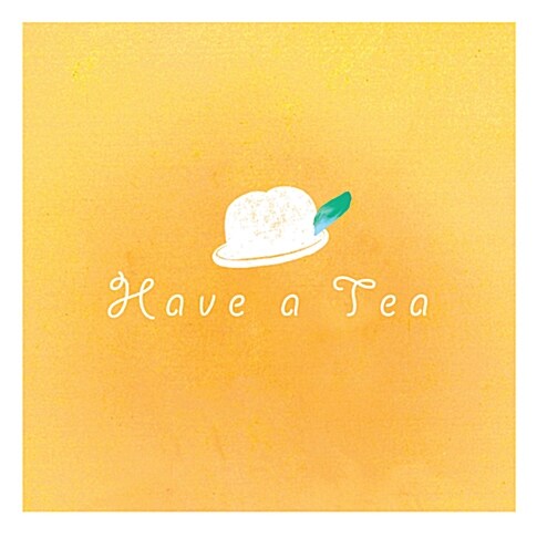 [중고] 해브어티 - Have A Tea, 찾아온다