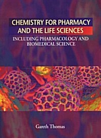 Chemistry for Pharmacy and the Life Sciences (Paperback)