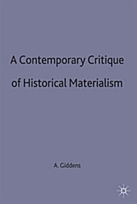 A Contemporary Critique of Historical Materialism (Paperback, 2nd ed. 1995)