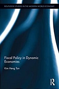 Fiscal Policy in Dynamic Economies (Hardcover)
