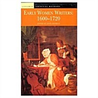 Early Women Writers : 1600 - 1720 (Paperback)